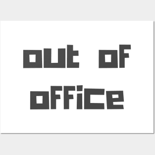 Out of Office Posters and Art